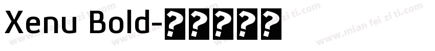 Xenu Bold字体转换
